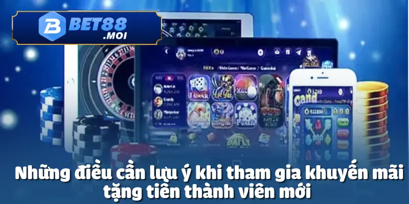 Tặng Tiền Thành Viên Mới – Khởi Đầu May Mắn Với Ưu Đãi Khủng 5 Chương trình tặng tiền thành viên mới tại Bet88 là cơ hội hấp dẫn